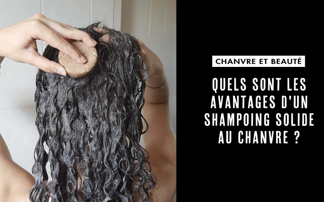 Avantage shampoing solide chanvre